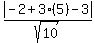 abs%28-2%2B3%285%29-3%29%2Fsqrt%2810%29