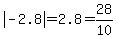 abs%28-2.8%29+=+2.8+=+28%2F10