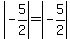 abs%28-5%2F2%29+=+abs%28-5%2F2%29
