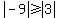 abs%28-9%29%3E=abs%283%29