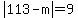 abs%28113-m%29=9