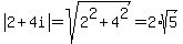 abs%282%2B4i%29=sqrt%282%5E2%2B4%5E2%29=2%2Asqrt%285%29