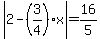 abs%282-%283%2F4%29x%29=16%2F5