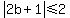abs%282b%2B1%29%3C=2