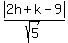 abs%282h%2Bk-9%29%2Fsqrt%285%29