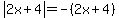 abs%282x%2B4%29=-%282x%2B4%29