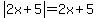 abs%282x%2B5%29=2x%2B5