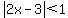 abs%282x+-+3%29+%3C+1