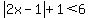 abs%282x-1%29%2B1%3C6