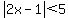 abs%282x-1%29%3C5