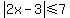 abs%282x-3%29%3C=7