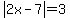 abs%282x-7%29=3