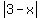 abs%283-x%29