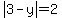 abs%283-y%29=2