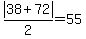 abs%2838%2B72%29%2F2=55