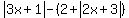 abs%283x%2B1%29+-+%282%2Babs%282x%2B3%29%29