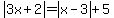 abs%283x%2B2%29+=+abs%28x-3%29+%2B+5