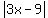 abs%283x+-+9%29