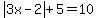 abs%283x-2%29%2B5=10