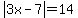 abs%283x-7%29=14