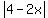 abs%284-2x%29