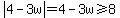 abs%284-3w%29=4-3w%3E=8