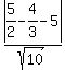 abs%285%2F2-4%2F3-5%29%2Fsqrt%2810%29