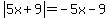 abs%285x%2B9%29=-5x-9