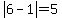 abs%286-1%29=5