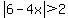 abs%286-4x%29%3E2