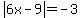 abs%286x-9%29=-3