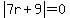 abs%287r%2B9%29=0