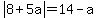 abs%288%2B5a%29=14-a