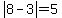 abs%288-3%29=5