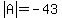 abs%28A%29=-43