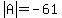 abs%28A%29=-61
