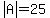 abs%28A%29=25