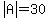 abs%28A%29=30