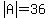 abs%28A%29=36