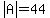 abs%28A%29=44