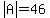 abs%28A%29=46