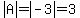 abs%28A%29=abs%28-3%29=3