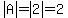 abs%28A%29=abs%282%29=2