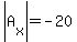 abs%28A%5Bx%5D%29=-20