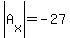 abs%28A%5Bx%5D%29=-27