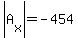 abs%28A%5Bx%5D%29=-454