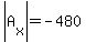 abs%28A%5Bx%5D%29=-480
