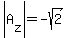abs%28A%5Bz%5D%29=-sqrt%282%29