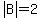 abs%28B%29=2