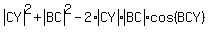 abs%28CY%29%5E2+%2B+abs%28BC%29%5E2+-+2%2Aabs%28CY%29%2Aabs%28BC%29%2Acos%28BCY%29